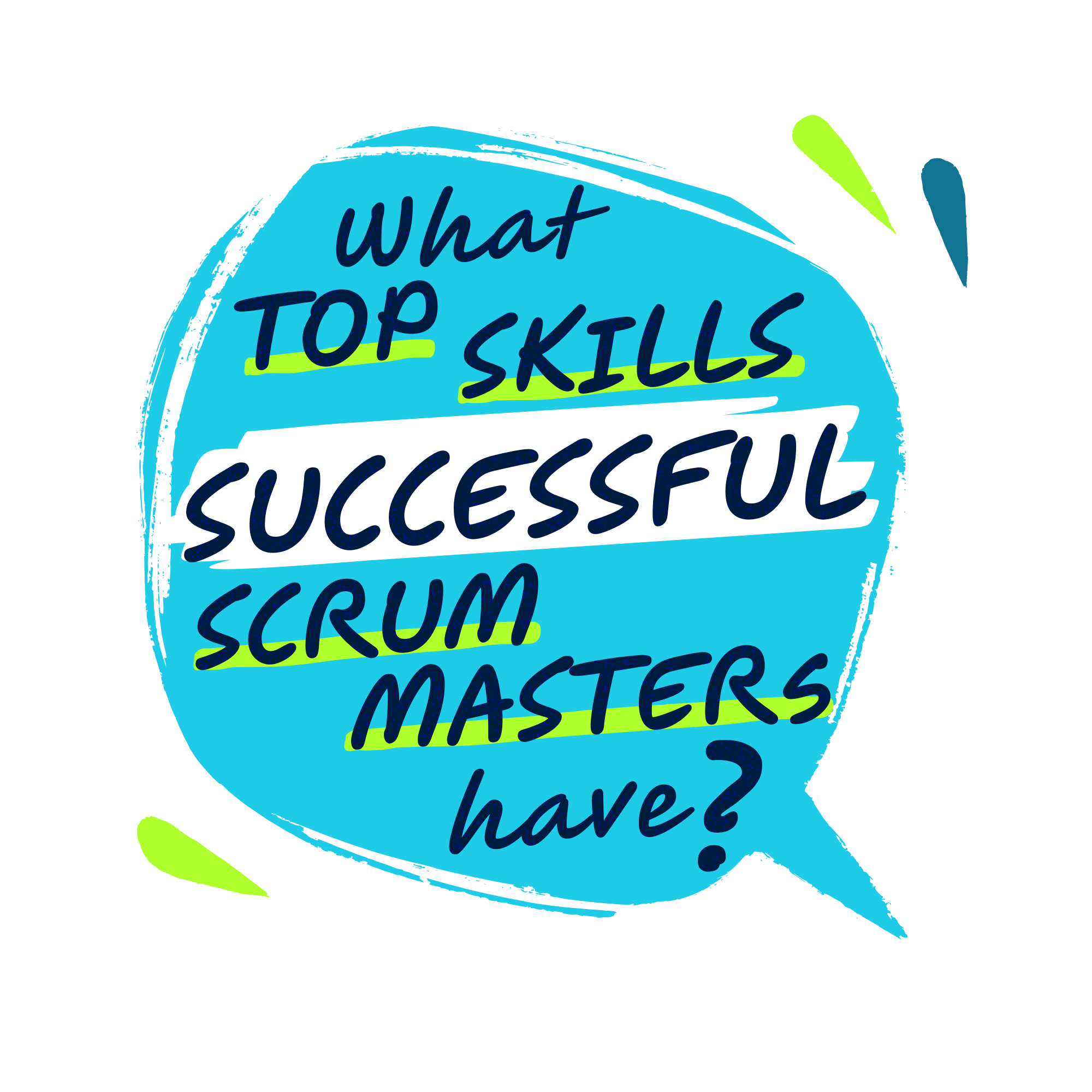 What Top Skills Do Successful Scrum Masters Have?